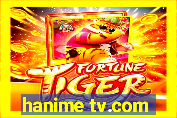 hanime tv.com